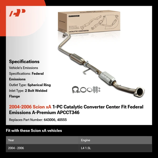 2004-2006 Scion xA 1-PC Catalytic Converter Center Fit Federal Emissions A-Premium APCCT346