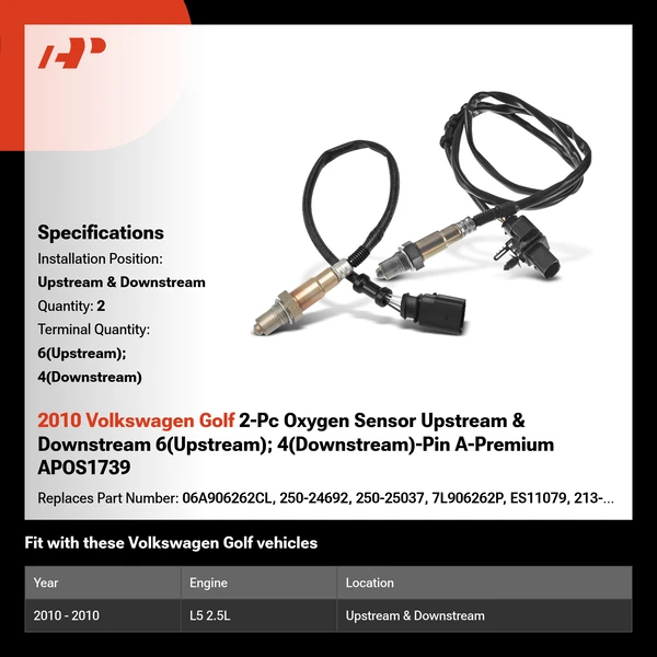 2010 Volkswagen Golf 2-Pc Oxygen Sensor Upstream & Downstream 6(Upstream); 4(Downstream)-Pin A-Premium APOS1739