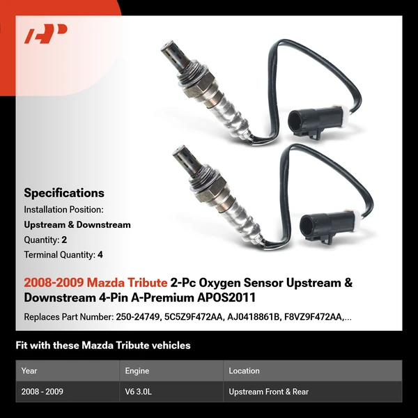 2008-2009 Mazda Tribute 2-Pc Oxygen Sensor Upstream & Downstream 4-Pin A-Premium APOS2011