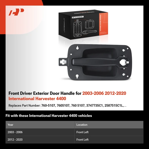 Front Driver Exterior Door Handle for 2003-2006 2012-2020 International Harvester 4400