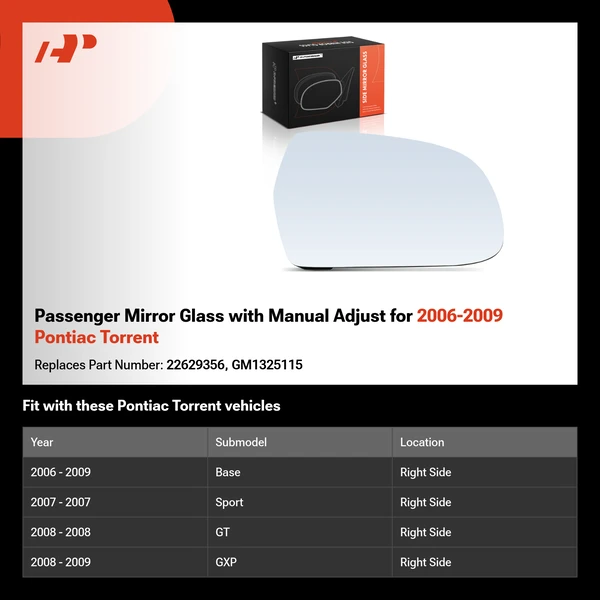 Passenger Mirror Glass with Manual Adjust for 2006-2009 Pontiac Torrent