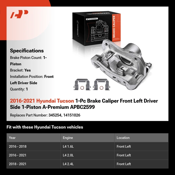 2016-2021 Hyundai Tucson 1-Pc Brake Caliper Front Left Driver Side 1-Piston A-Premium APBC2599