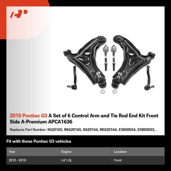 2010 Pontiac G3 A Set of 6 Control Arm and Tie Rod End Kit Front Side A-Premium APCA1636