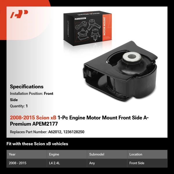 2008-2015 Scion xB 1-Pc Engine Motor Mount Front Side A-Premium APEM2177