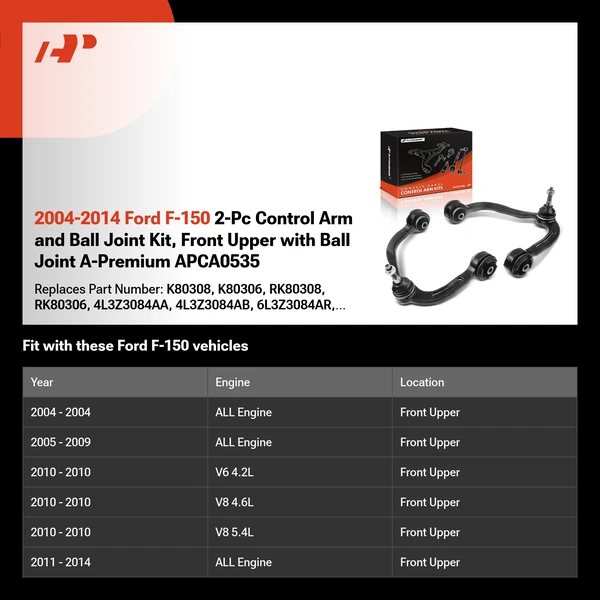 2004-2014 Ford F-150 2-Pc Control Arm and Ball Joint Kit, Front Upper with Ball Joint A-Premium APCA0535
