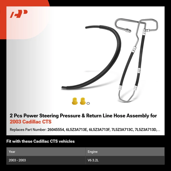 2 Pcs Power Steering Pressure & Return Line Hose Assembly for 2003 Cadillac CTS