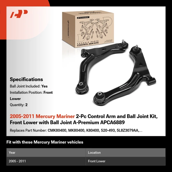 2005-2011 Mercury Mariner 2-Pc Control Arm and Ball Joint Kit, Front Lower with Ball Joint A-Premium APCA6889