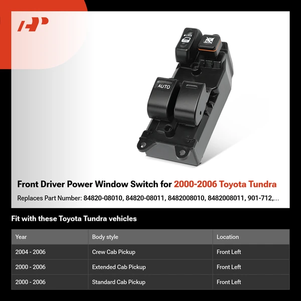 Front Driver Power Window Switch for 2000-2006 Toyota Tundra