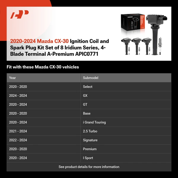 2020-2024 Mazda CX-30 Ignition Coil and Spark Plug Kit Set of 8 Iridium Series, 4-Blade Terminal A-Premium APIC0771
