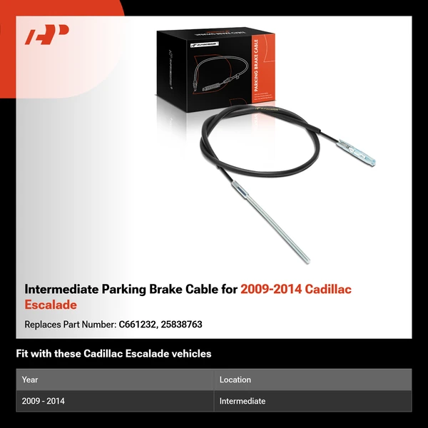 Intermediate Parking Brake Cable for 2009-2014 Cadillac Escalade