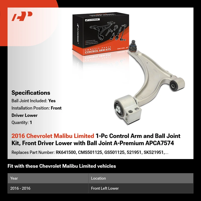 2016 Chevrolet Malibu Limited 1-Pc Control Arm and Ball Joint Kit, Front Driver Lower with Ball Joint A-Premium APCA7574