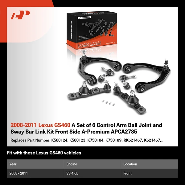 2008-2011 Lexus GS460 A Set of 6 Control Arm Ball Joint and Sway Bar Link Kit Front Side A-Premium APCA2785