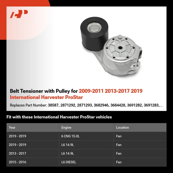Belt Tensioner with Pulley for 2009-2011 2013-2017 2019 International Harvester ProStar