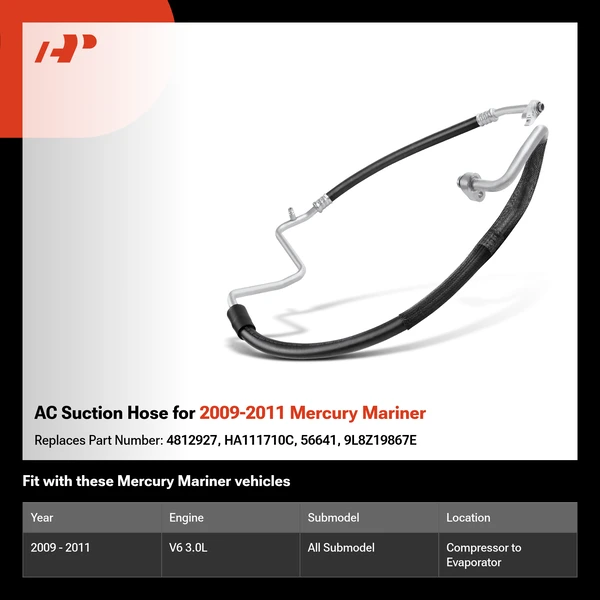 AC Suction Hose for 2009-2011 Mercury Mariner