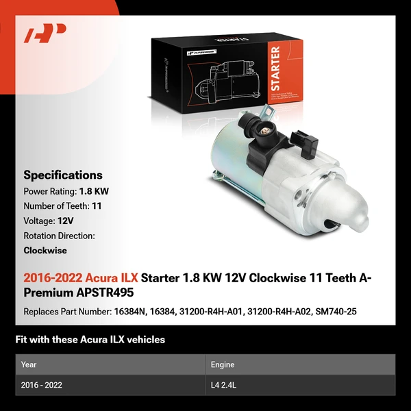 2016-2022 Acura ILX Starter 1.8 KW 12V Clockwise 11 Teeth A-Premium APSTR495