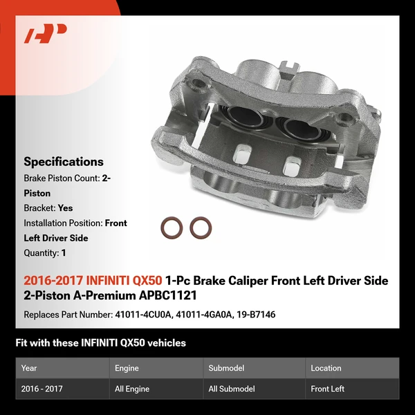 2016-2017 INFINITI QX50 1-Pc Brake Caliper Front Left Driver Side 2-Piston A-Premium APBC1121