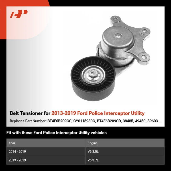 Belt Tensioner for 2013-2019 Ford Police Interceptor Utility