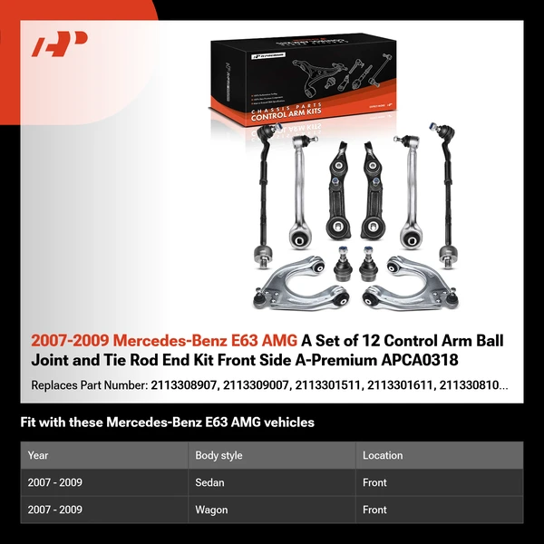 2007-2009 Mercedes-Benz E63 AMG A Set of 12 Control Arm Ball Joint and Tie Rod End Kit Front Side A-Premium APCA0318