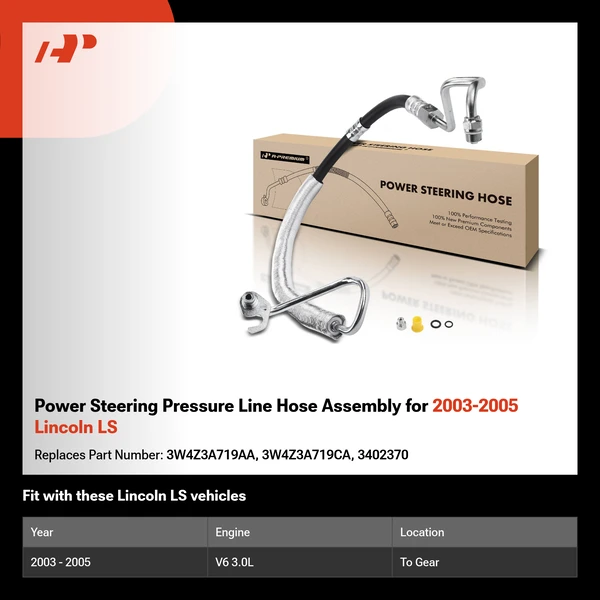 Power Steering Pressure Line Hose Assembly for 2003-2005 Lincoln LS