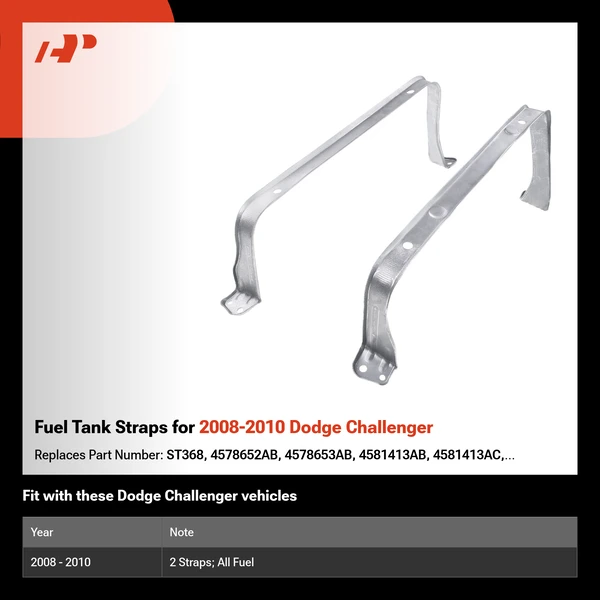 Fuel Tank Straps for 2008-2010 Dodge Challenger