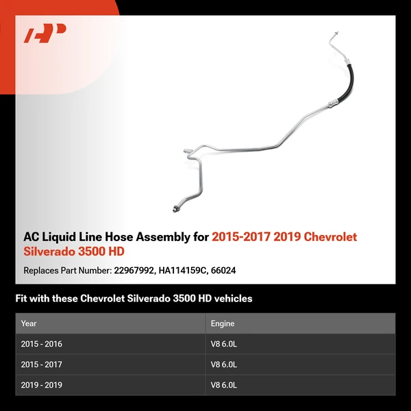 AC Liquid Line Hose Assembly for 2015-2017 2019 Chevrolet Silverado 3500 HD
