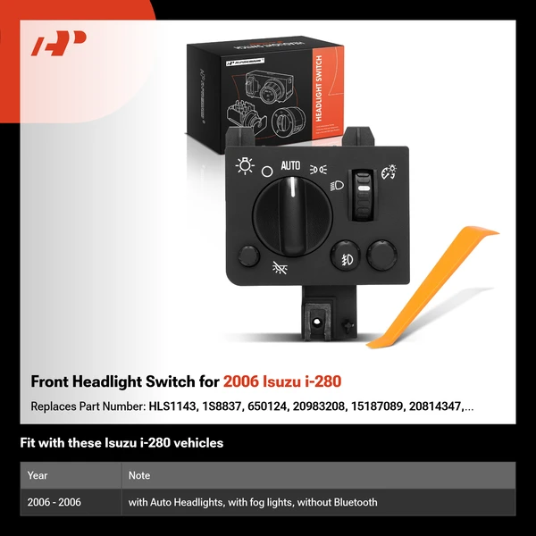 Front Headlight Switch for 2006 Isuzu i-280