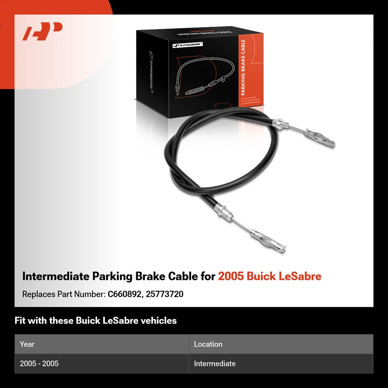 Intermediate Parking Brake Cable for 2005 Buick LeSabre