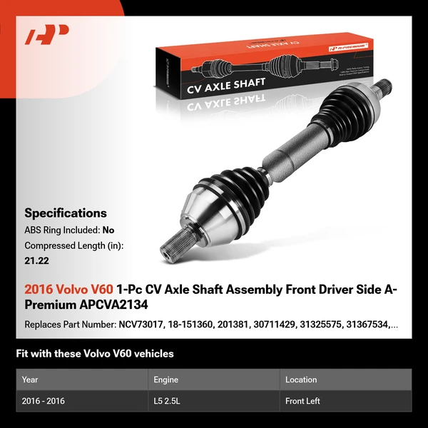 2016 Volvo V60 1-Pc CV Axle Shaft Assembly Front Driver Side A-Premium APCVA2134
