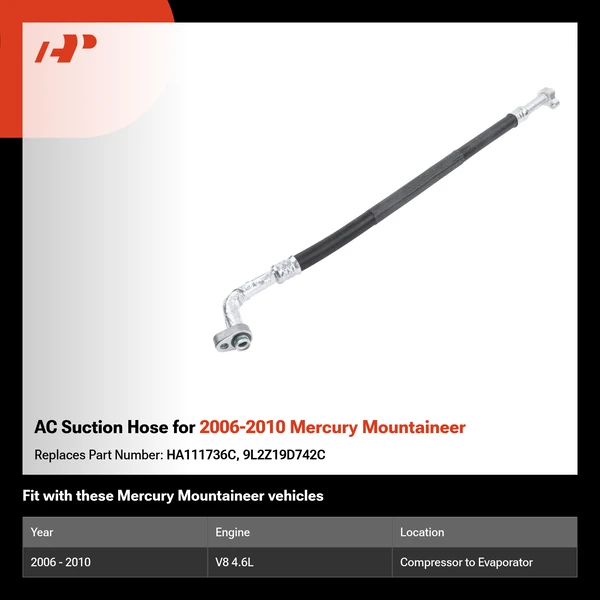 AC Suction Hose for 2006-2010 Mercury Mountaineer