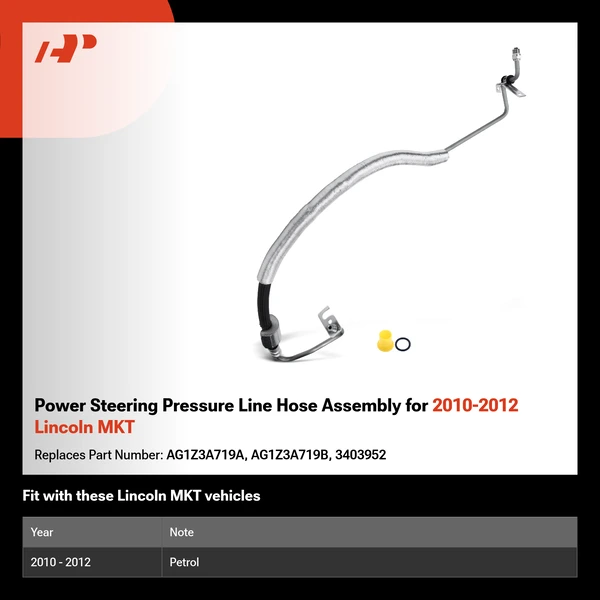 Power Steering Pressure Line Hose Assembly for 2010-2012 Lincoln MKT