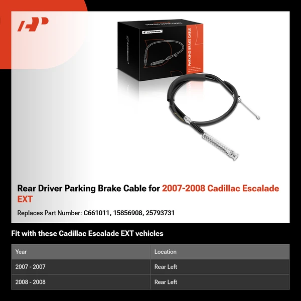 Rear Driver Parking Brake Cable for 2007-2008 Cadillac Escalade EXT