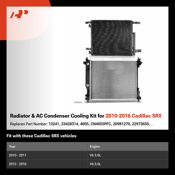 Radiator & AC Condenser Cooling Kit for 2010-2016 Cadillac SRX