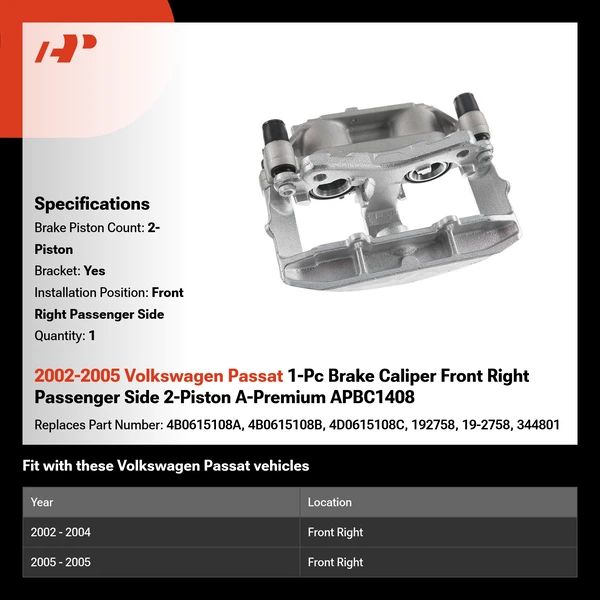 2002-2005 Volkswagen Passat 1-Pc Brake Caliper Front Right Passenger Side 2-Piston A-Premium APBC1408
