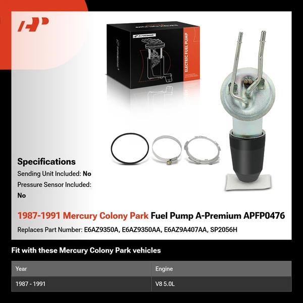 1987-1991 Mercury Colony Park Fuel Pump A-Premium APFP0476