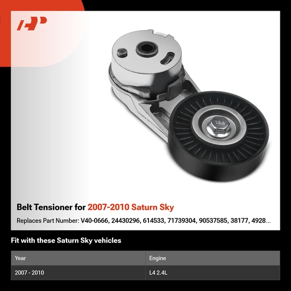 Belt Tensioner for 2007-2010 Saturn Sky