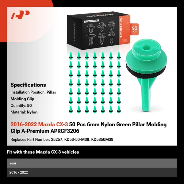 2016-2022 Mazda CX-3 50 Pcs 6mm Nylon Green Pillar Molding Clip A-Premium APRCF3206