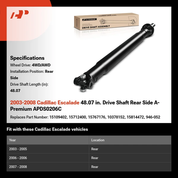 2003-2008 Cadillac Escalade 48.07 in. Drive Shaft Rear Side A-Premium APDS0206C