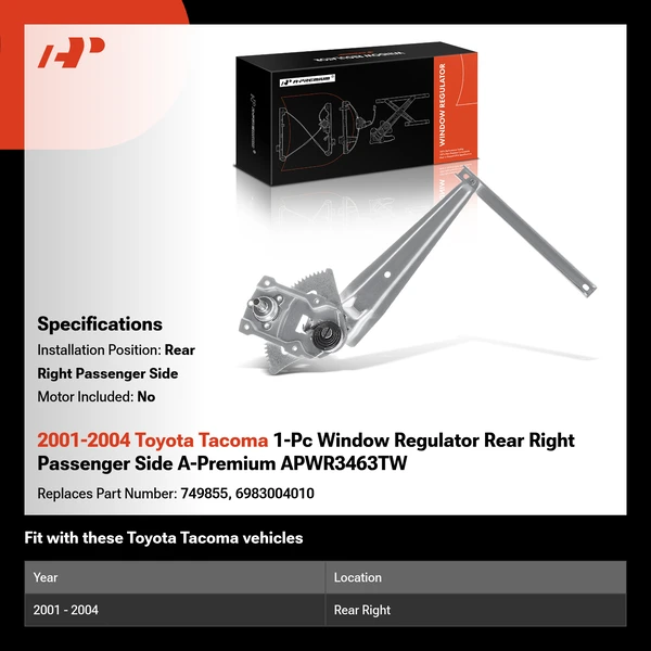 2001-2004 Toyota Tacoma 1-Pc Window Regulator Rear Right Passenger Side A-Premium APWR3463TW