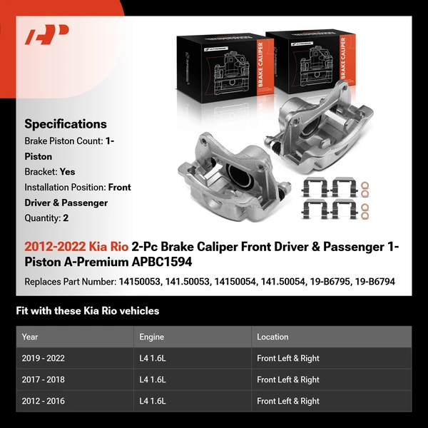 2012-2022 Kia Rio 2-Pc Brake Caliper Front Driver & Passenger 1-Piston A-Premium APBC1594