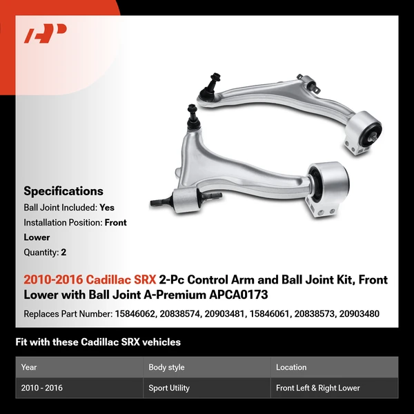 2010-2016 Cadillac SRX 2-Pc Control Arm and Ball Joint Kit, Front Lower with Ball Joint A-Premium APCA0173