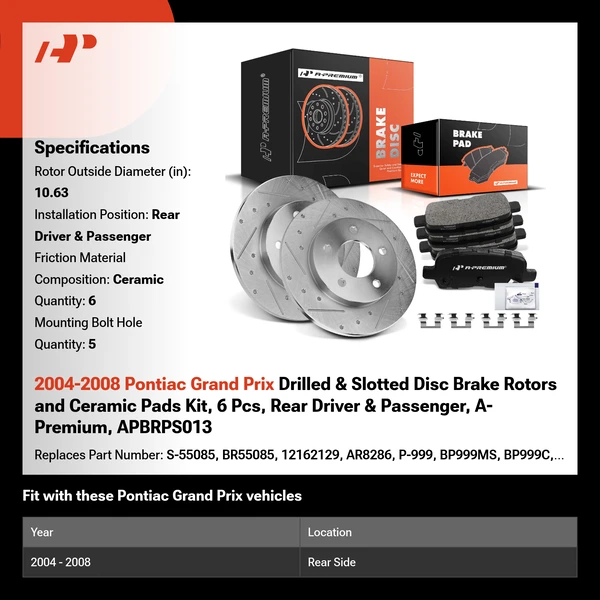 2004-2008 Pontiac Grand Prix Drilled & Slotted Disc Brake Rotors and Ceramic Pads Kit, 6 Pcs, Rear Driver & Passenger, A-Premium, APBRPS013