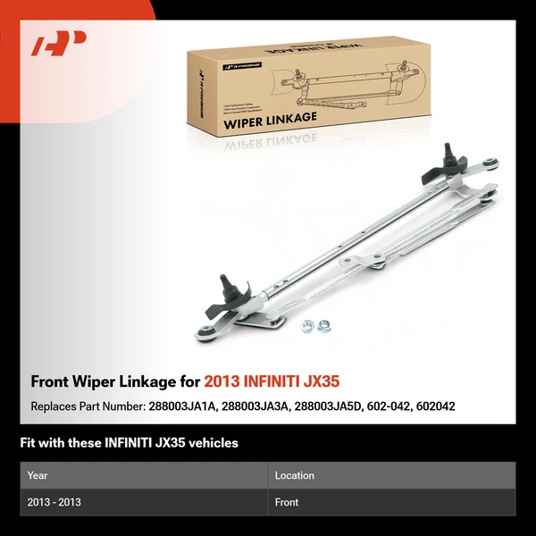 Front Wiper Linkage for 2013 INFINITI JX35