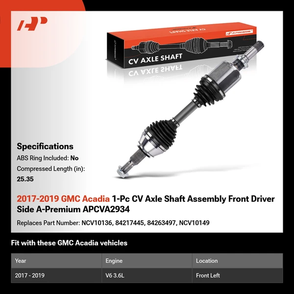 2017-2019 GMC Acadia 1-Pc CV Axle Shaft Assembly Front Driver Side A-Premium APCVA2934