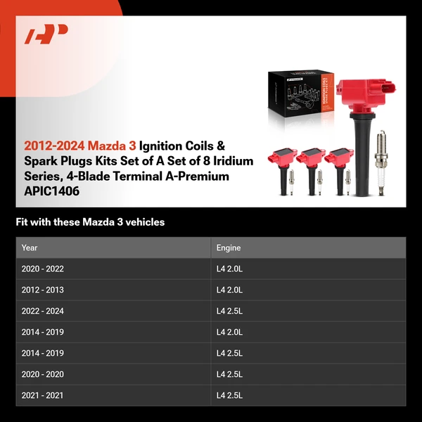 2012-2024 Mazda 3 Ignition Coils & Spark Plugs Kits Set of A Set of 8 Iridium Series, 4-Blade Terminal A-Premium APIC1406