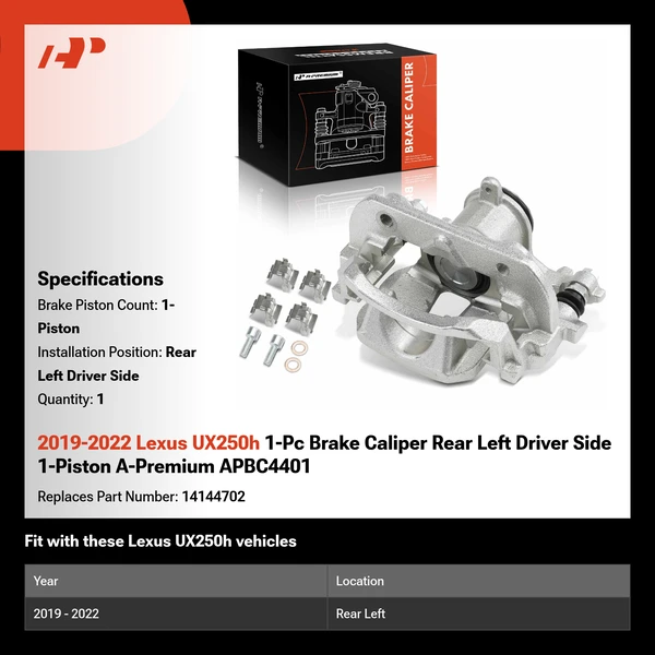 2019-2022 Lexus UX250h 1-Pc Brake Caliper Rear Left Driver Side 1-Piston A-Premium APBC4401