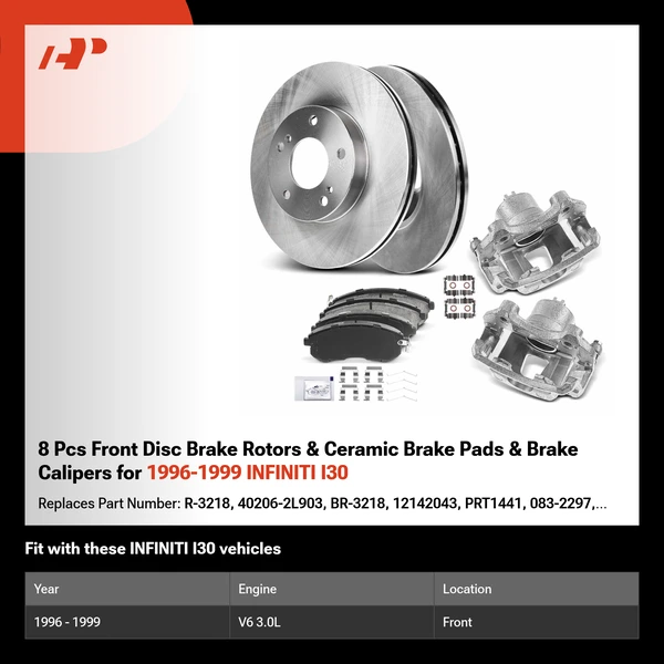 8 Pcs Front Disc Brake Rotors & Ceramic Brake Pads & Brake Calipers for 1996-1999 INFINITI I30