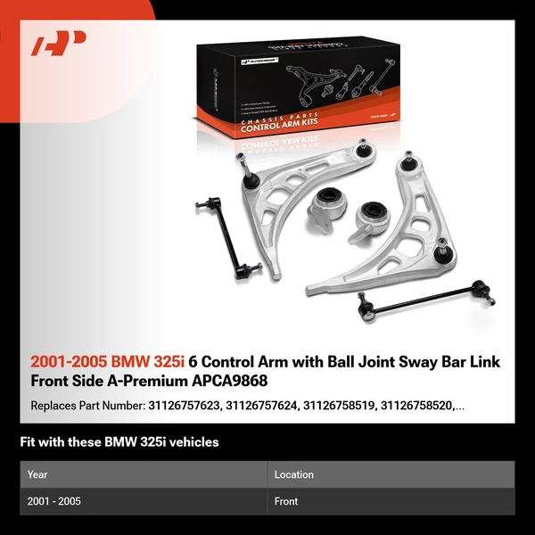 2001-2005 BMW 325i 6 Control Arm with Ball Joint Sway Bar Link Front Side A-Premium APCA9868