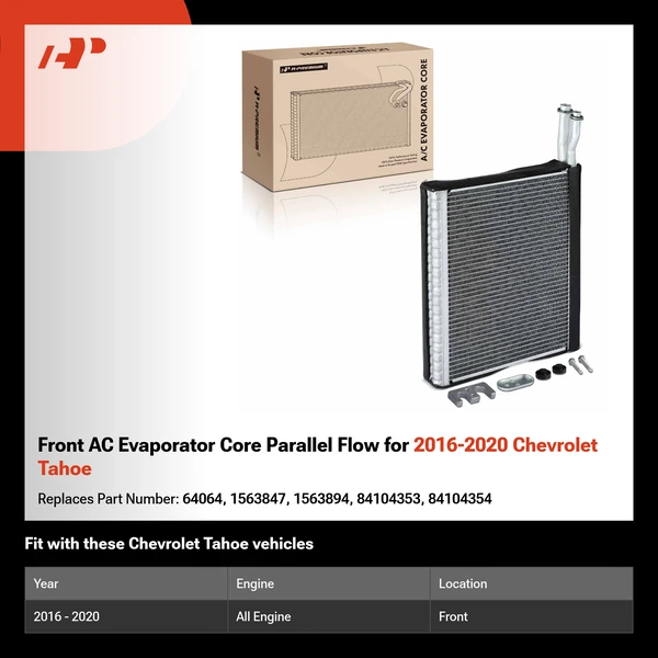 Front AC Evaporator Core Parallel Flow for 2016-2020 Chevrolet Tahoe
