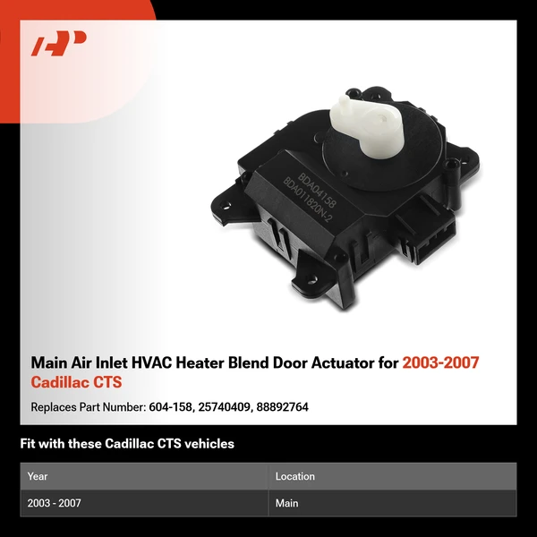 Main Air Inlet HVAC Heater Blend Door Actuator for 2003-2007 Cadillac CTS