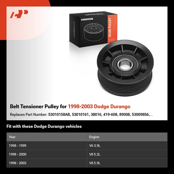 Belt Tensioner Pulley for 1998-2003 Dodge Durango